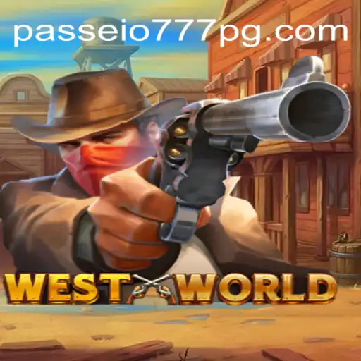 Exploring the Thrills of WestWorld: Dive into Excitement with Passeio777.com